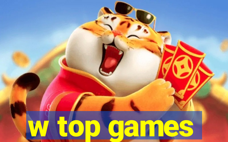 w top games